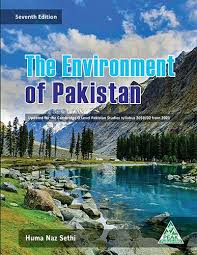 THE ENVIRONMENT OF PAKISTAN BY HUMA NAZ SETHI (2059) CLASS O-LEVEL (BSS)