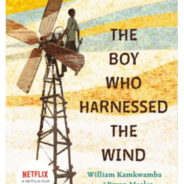 The Boy Who Harnessed the Wind