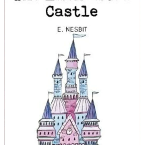 The Enchanted Castle