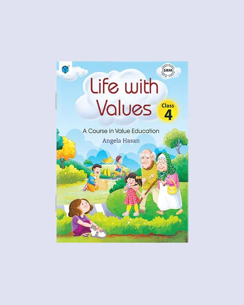 LIFE WITH VALUES (FOR NON MUSLIMS) – 4