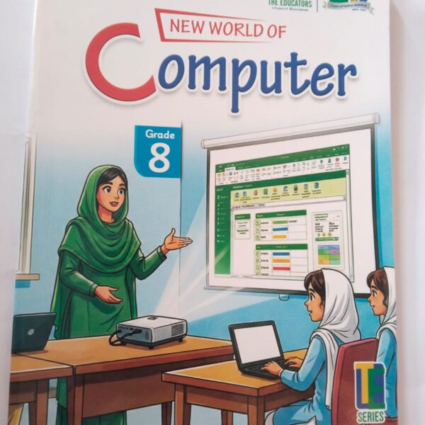 TE NEW WORLD OF COMPUTER - 8 (2ND EDITION 2024)